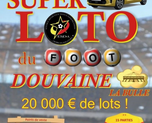 Affiche du Super Loto du Foot de Douvaine, le samedi 6 avril 2024 à la Bulle