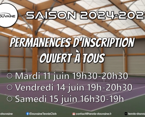 Affiche avec les horaires des 3 permanences d'inscription au Tennis Club, les 11, 14 et 15 juin 2024
