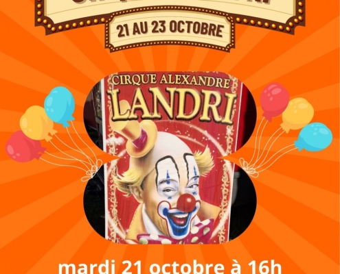 affiche du cirque Landri les 21,22 et 23 octobre 2025 sur le parking de la Bulle à Douvaine