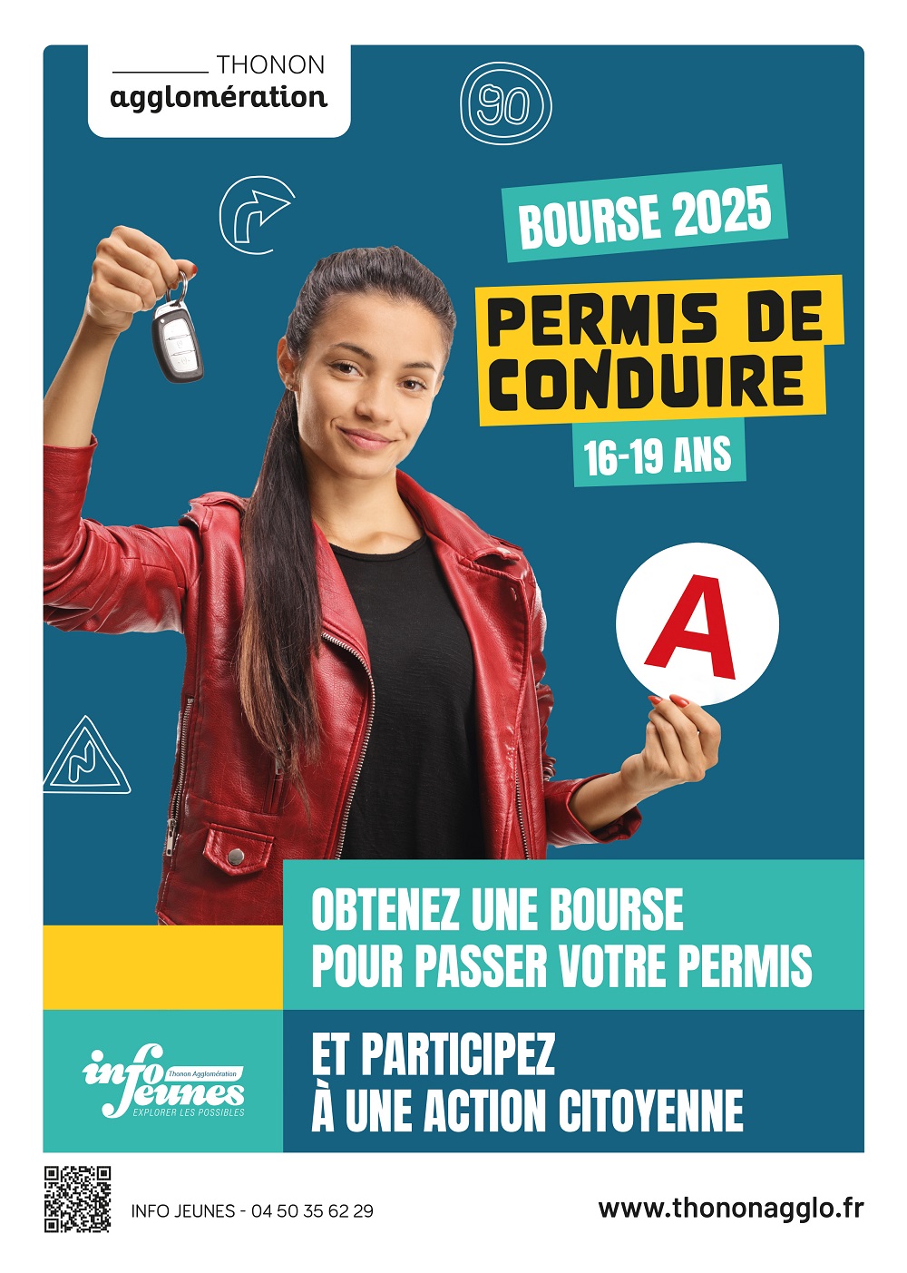 Affiche Thonon agglo pour la Bourse pour les jeunes 16-19 ans qui souhaitent passer leur permis 2025 (jeune fille en blouson rouge qui tiens une clé de voiture et un disque A)