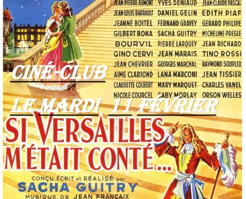 affiche de la production de Clément Duhour : "Si Versailles m'était conté..." adaptée pour la séance à l'espace Cinéma de Douvaine le mardi 11 février 2025 à19h