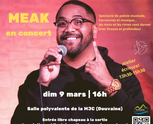 affiche du concert de MEAK le dimanche 9 mars 2025 à 14h à la salle polyvalente de la MJC de Douvaine avec QR code de réservation