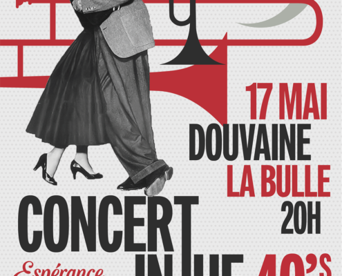 affiche du concert de l'Harmonie Espérance Douvainoise le samedi 17 mai à 20h à la Bulle de Douvaine "In the 40's"
