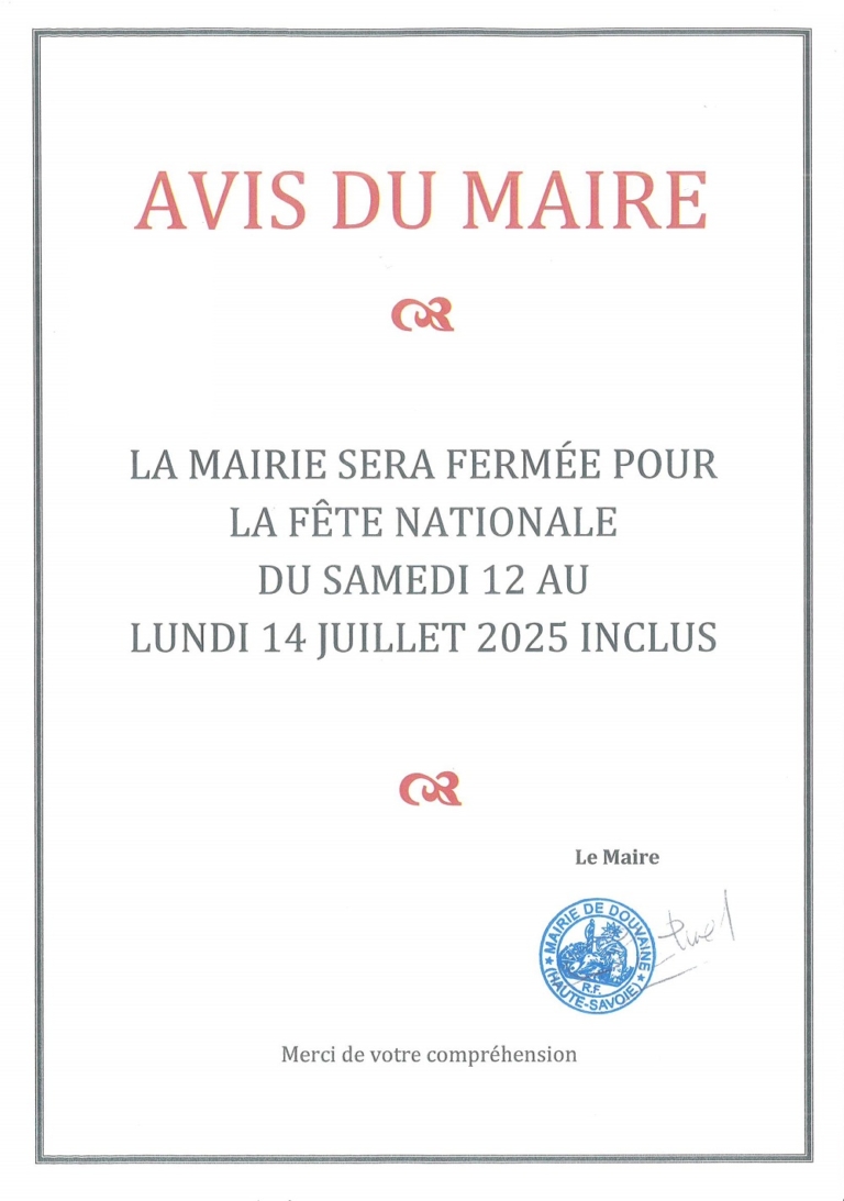 Avis de fermeture de la Mairie du 12 au 14 juillet 2025 inclus