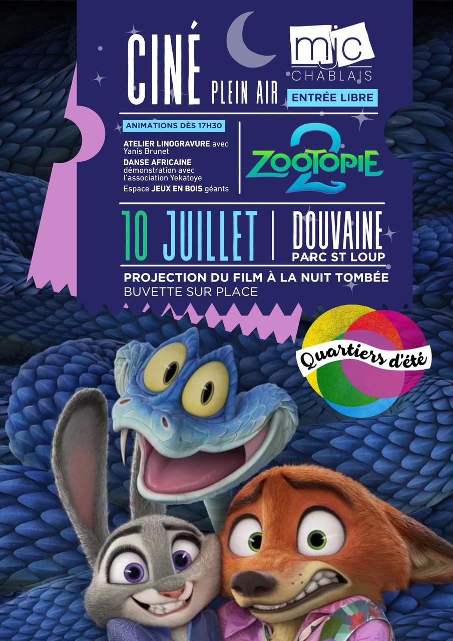 affiche Zootopie 2 adaptée avec la date du ciné plein air de la MJC Chablais à Douvaine (Parc Saint-Loup) le vendredi 10 juillet 2026 dès 17h30