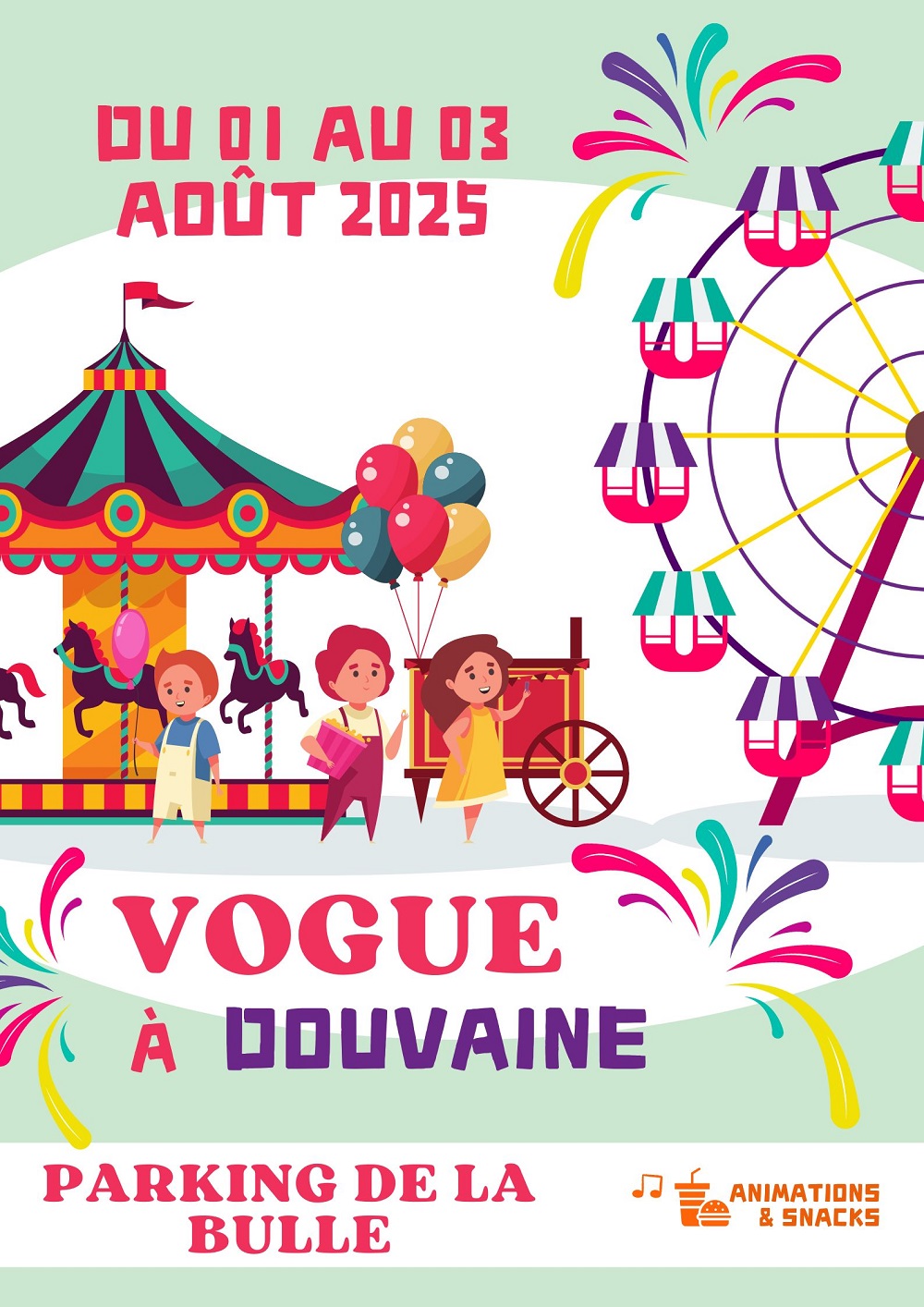 affiche de la vogue à Douvaine sur le parking de la Bulle les 01, 02 et 03 août 2025