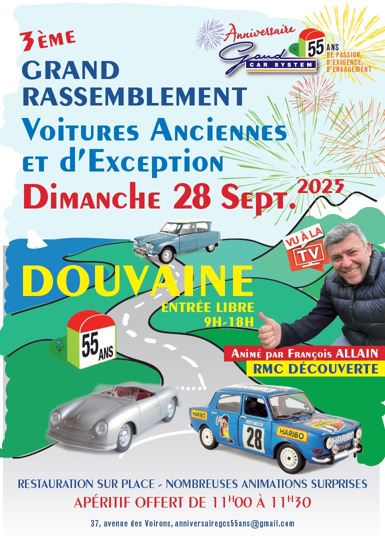 Affiche du 3e Grand rassemblement de voitures anciennes et d'exception le dimanche 28 sept. 2025 au garage Gaud 37 Avenue des Voirons à DOuvaine. entrée gratuite de 9h à 18h.