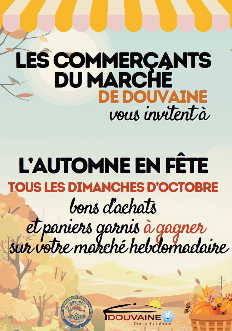 Affiche pour promouvoir l'ation sur les 4 dimanhes d'octobre pour fêter l'automne. des bons d'achat, paniers garnis à gagner sur le marché hebdomadaire.