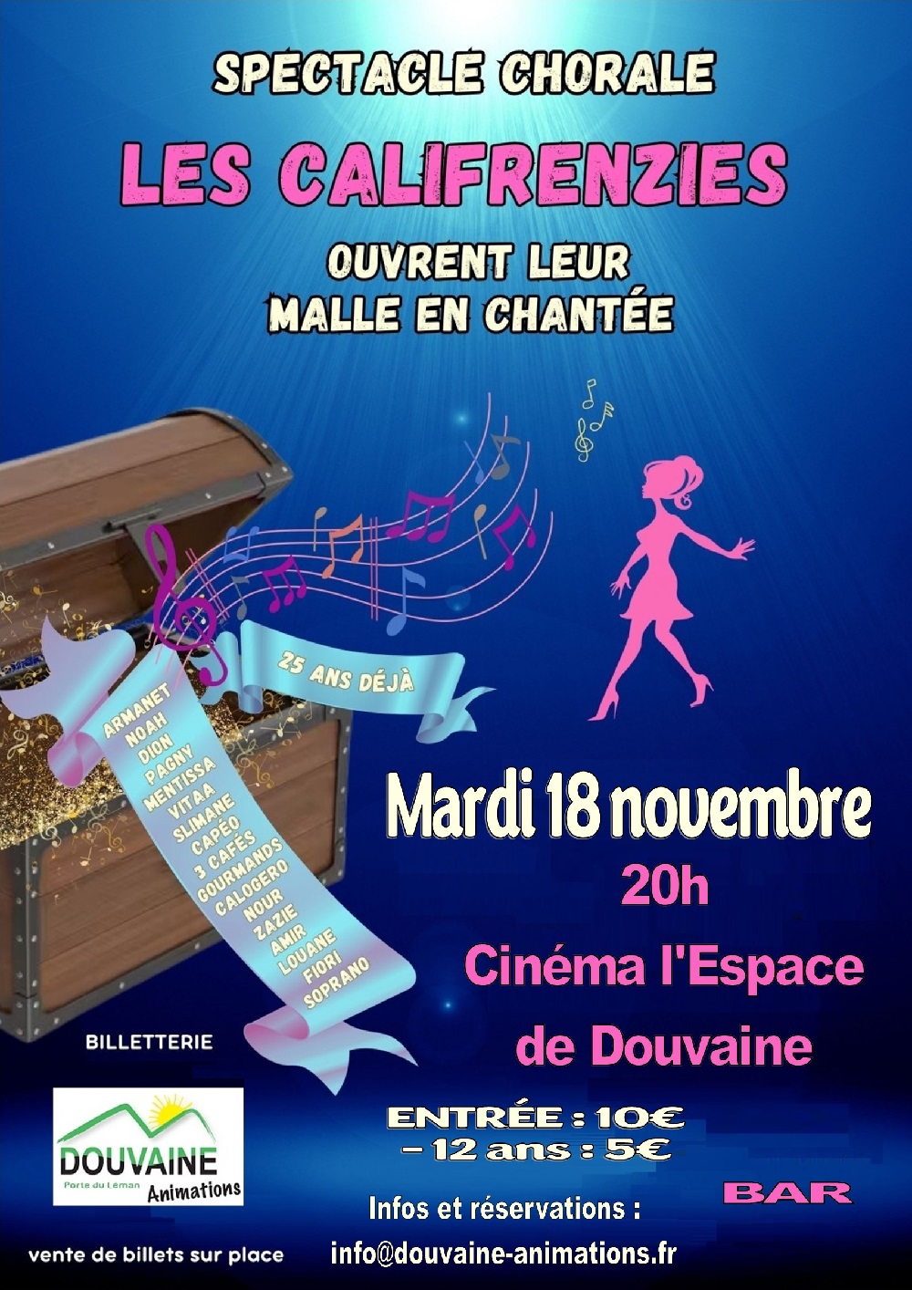 Califrenzies 18 novembre 2025 Affiche du spectacle Chorale les Califrenzies mardi 18 novembre 2025 à 20h à l'Espace Cinéma de Douvaine. Entrée 10€ infos et réservation à info@douvaine-animations.fr