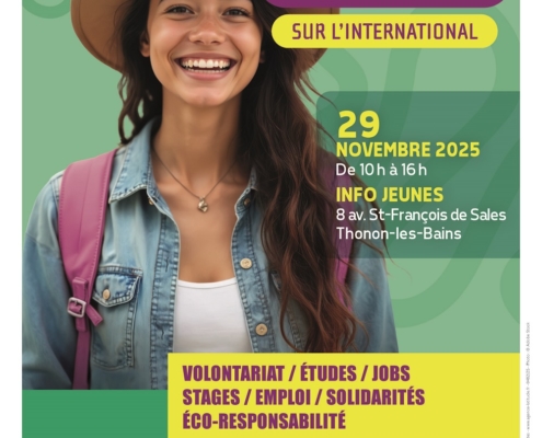 Affiche de Thonon Agglomération pour les portes ouvertes à l'international le 296 novembre 2025 à l'info jeunes de Thonon - 8, Avenue Saint-François de Sales (opération à destination des jeunes)
