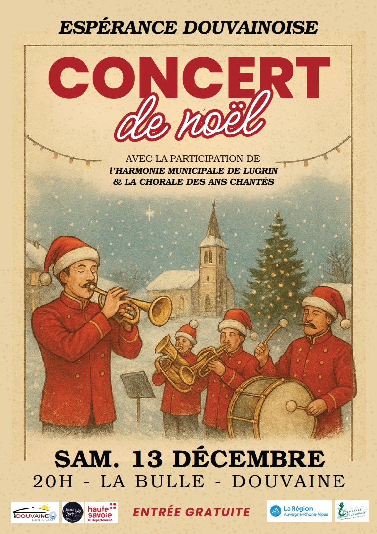 Concert de Noel 13 decembre 2025 Affiche du Concert de Noël de l'Harmonie Espérance douvainoise le samedi 13 décembre 2025 à 20h à la Bulle de Douvaine. Entrée gratuite