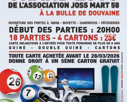 affiche du Loto de Joss'Mart 58 le 28 mars 2026 à 20h à la Bulle de Douvaine. ouverture des portes 18h30. Tarif 25€ les 5 cartons en pré vente, à l'office de Tourisme Thonon ou Douvaine