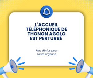 Le standard téléphonique de thonon agglo est perturbé_20260221_143954_0000