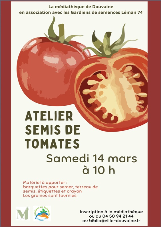 Affiche de la médiathèque proposant un atelier semis de tomates le samedi 14 mars 2026 à 10h dans ses locaux. Sur inscription au 04 50 94 21 44