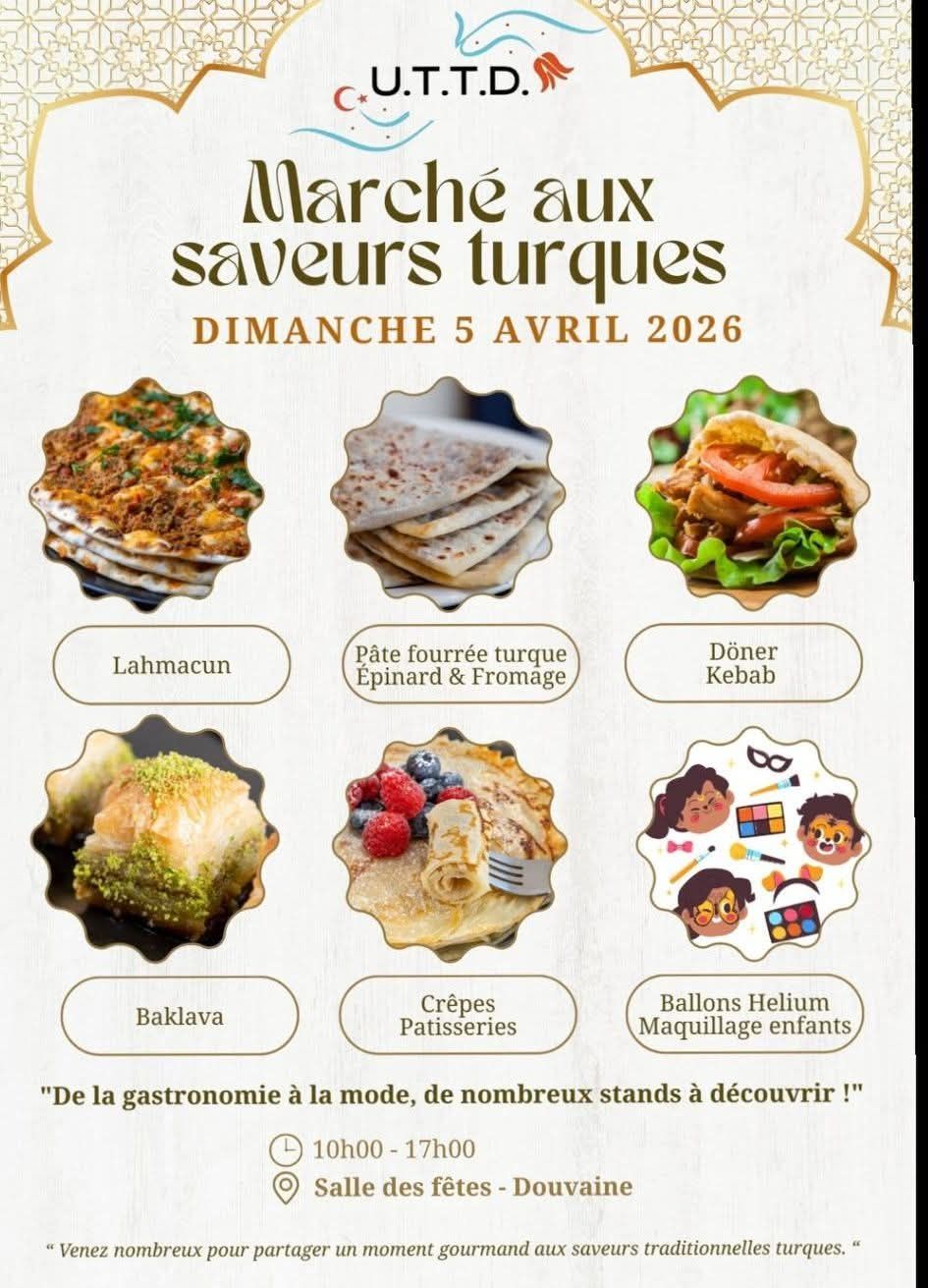 Affiche pour le marché gastronomie et mode turque, le dimanche 5 avril de 10h à 17h à la Bulle de Douvaine. stands de Lahmacun, Pâte fourrée turque épinard et fromage, Döner Kebab, Baklava, crêpes et pâtisseries, ballons helium et maquillage enfants. entrée libre