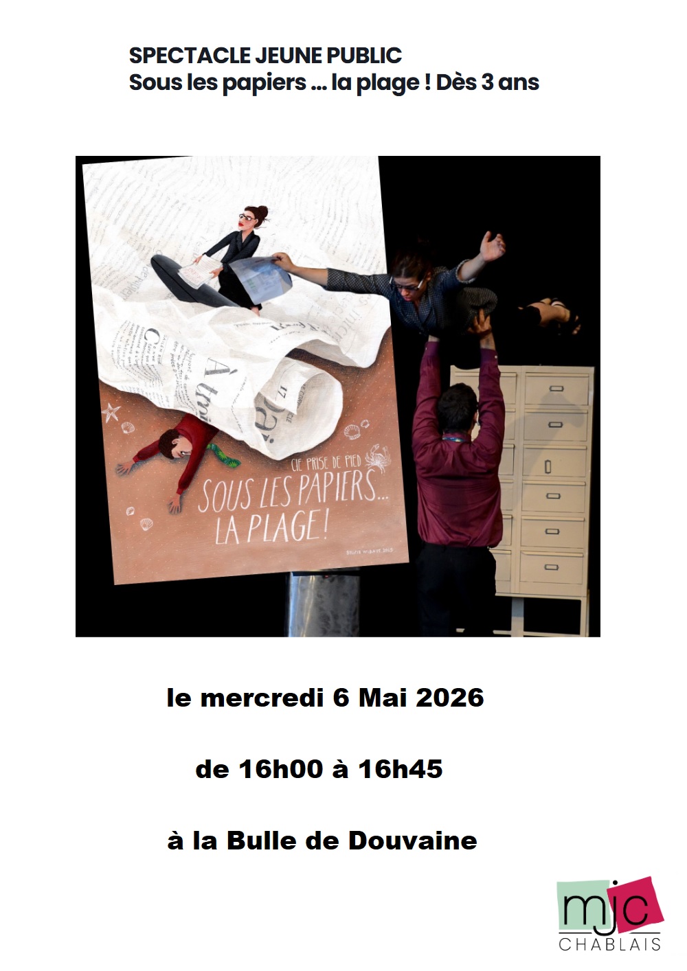 Affiche pour le spectacle jeune public "sous les papiers ... la plage !" le mercredi 6 mai 2026 à la Bulle de Douvaine de 16h à 16h45