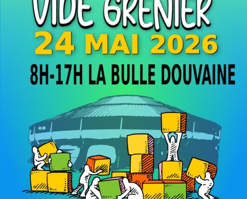 affiche du vide grenier du sou des ecoles du 24 mai 2026 à la Bulle de Douvaine. inscription soudesecoles.douvaine@hotmail.fr ou sur la page Facebook du Sou des Ecoles