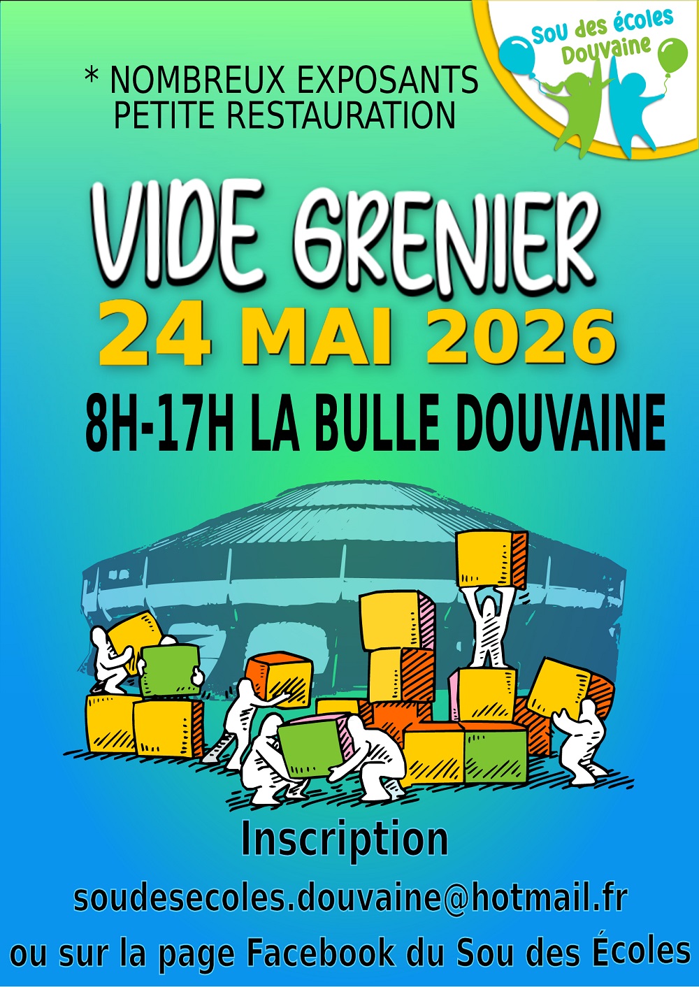 affiche du vide grenier du sou des ecoles du 24 mai 2026 à la Bulle de Douvaine. inscription soudesecoles.douvaine@hotmail.fr ou sur la page Facebook du Sou des Ecoles