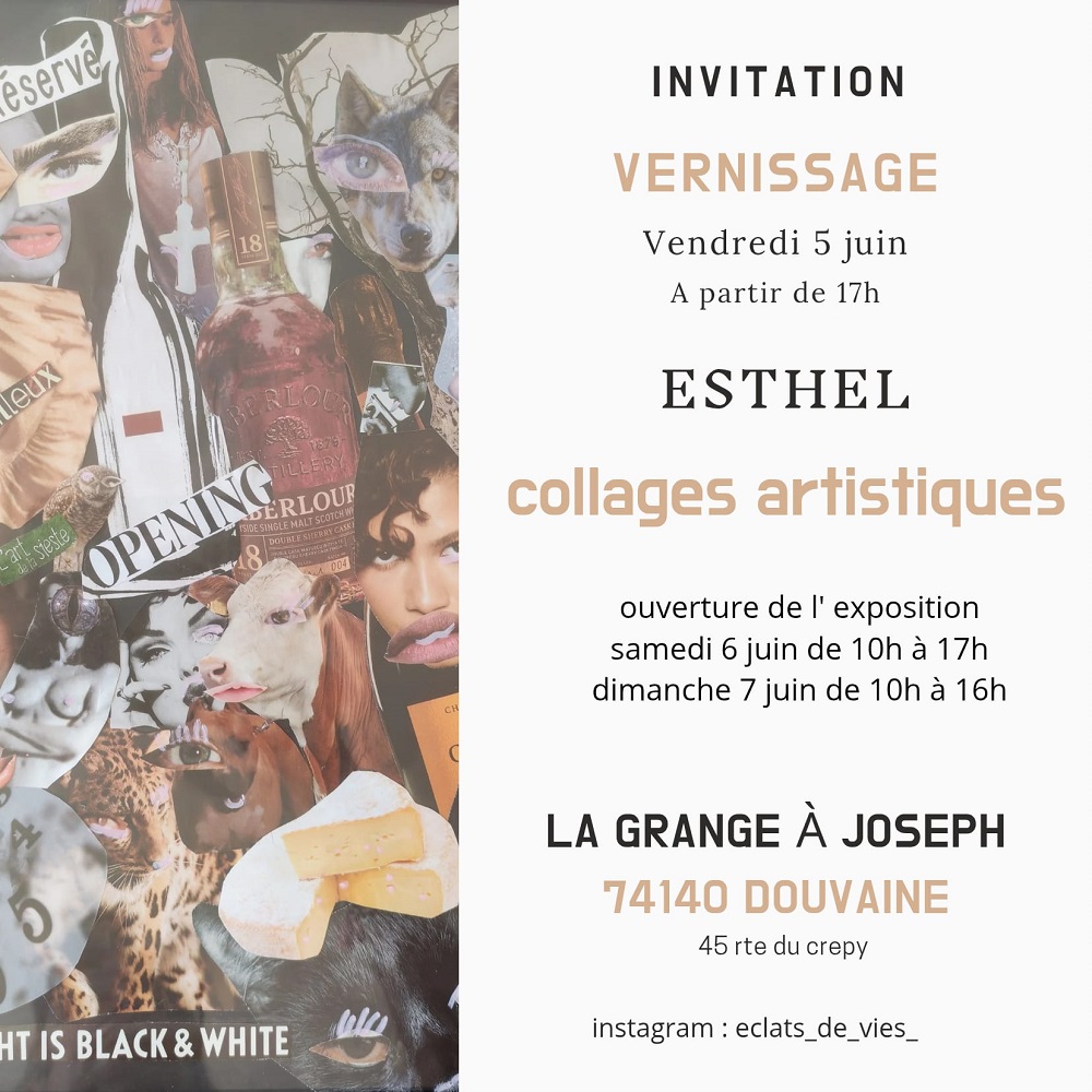 Affiche pour l'exposition des œuvres de collages artistiques d'Esthel les 6 juin 10h-17h et 7 juin 10h-16h avec vernissage le 5 juin 17h. 45 Route du Crépy
