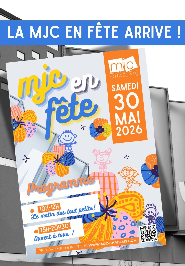 Fête de la MJC Chablais