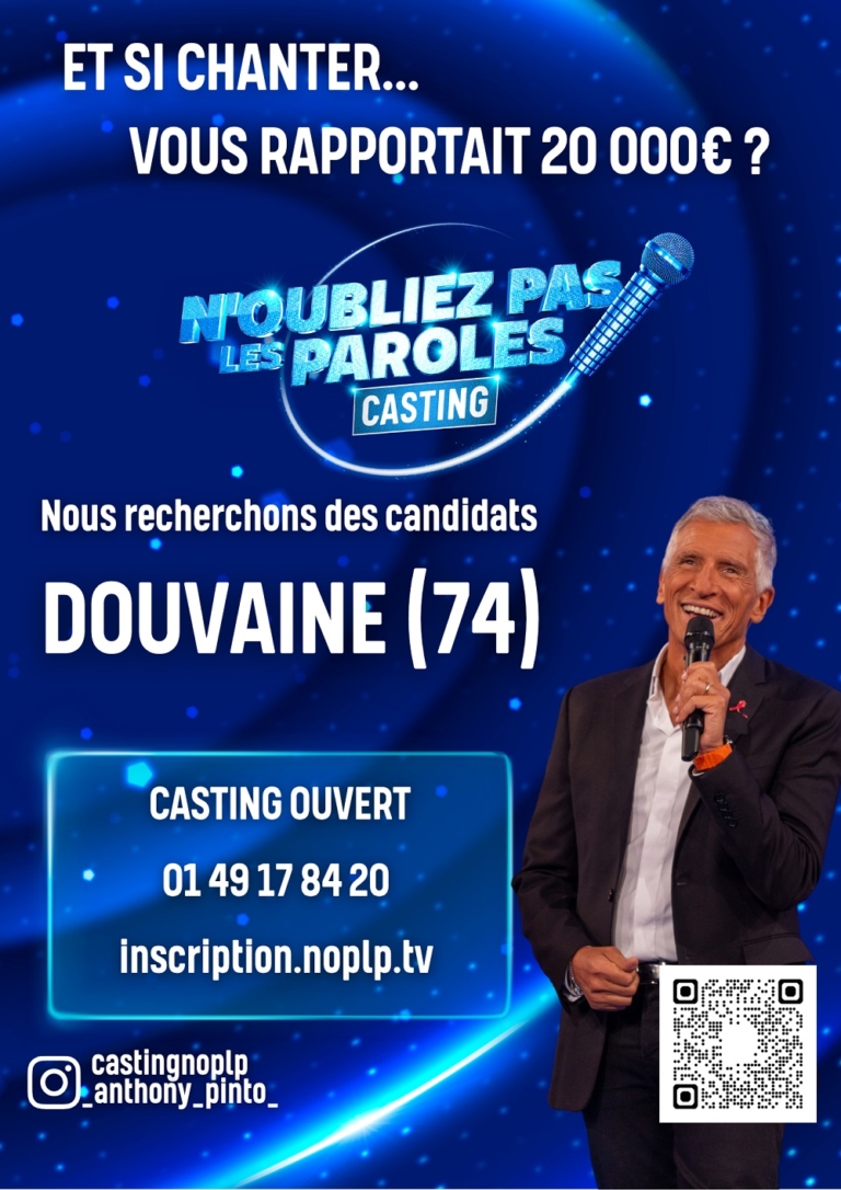 affiche de recrutement à Douvaine pour l'émission "n'oubliez pas les paroles" avec Nagui au micro. Casting ouvert au 01.49.17.84.20