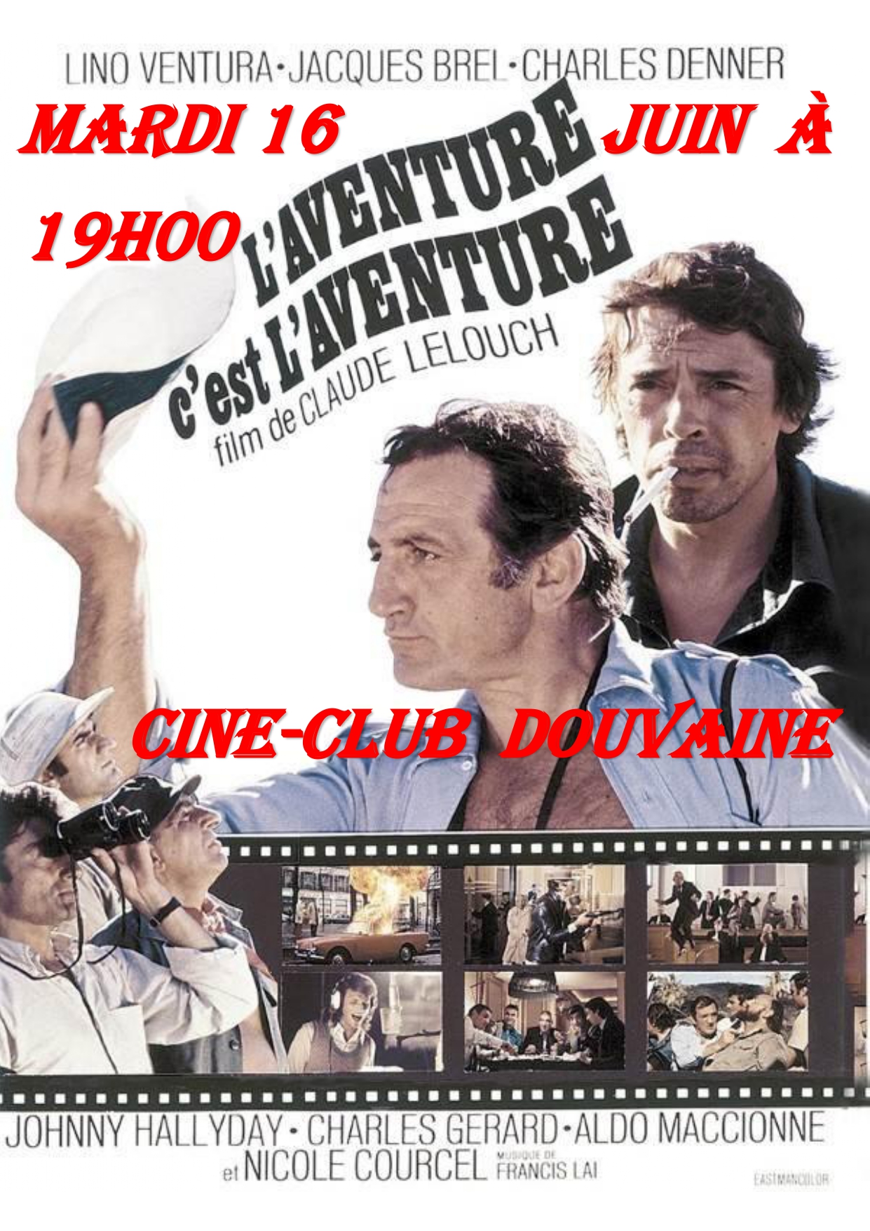 affiche officielle du film l'aventure c'est l'aventure personnalisé avec la date de projection du cinéclub de Douvaine le mardi 16 juin 2026 à 19h