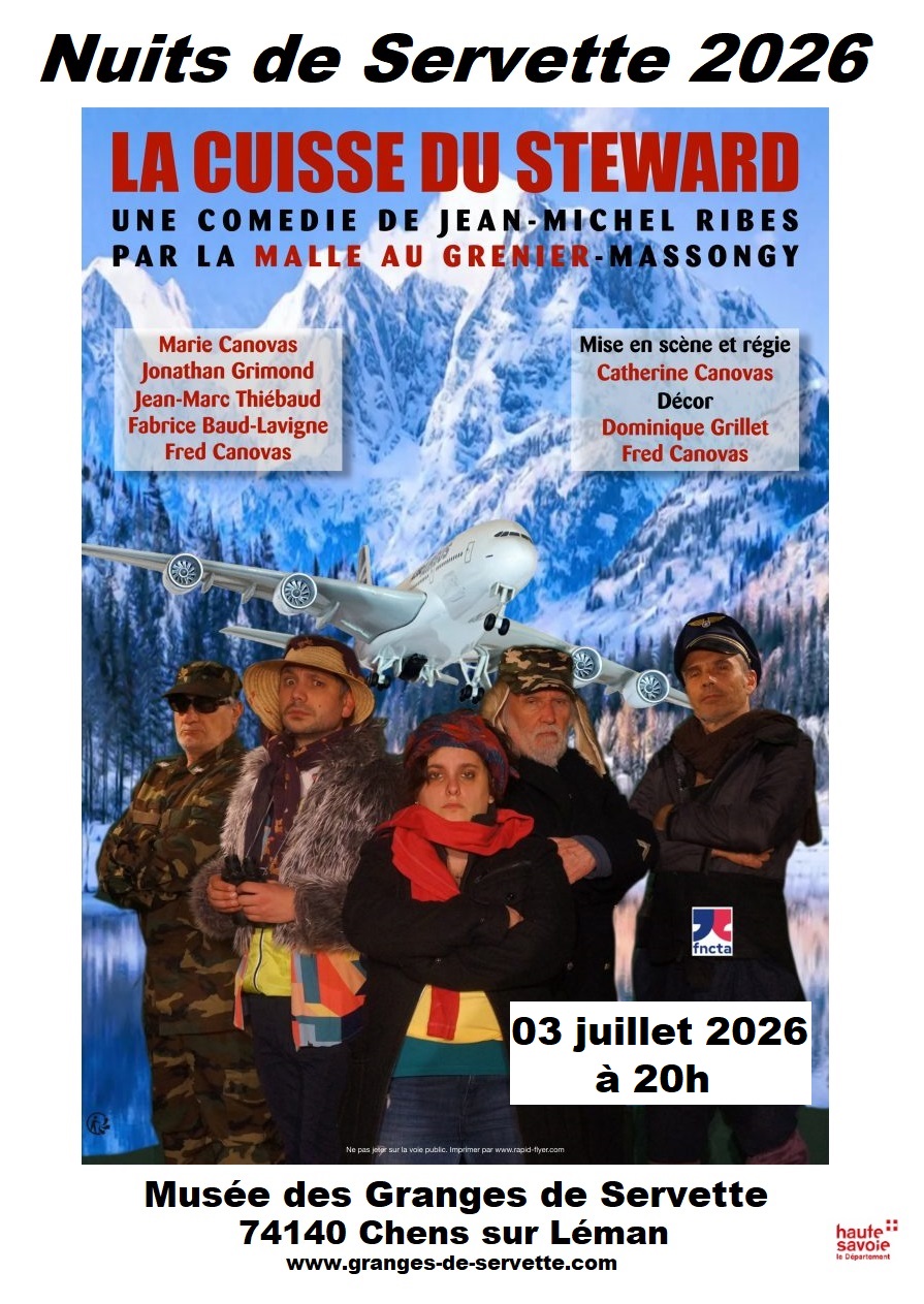 theatre GdS cuisse-steward 3 juillet 26 affiche pour la soirée théâtre prévue dans le cadre des nuits de Servette 2026 aux Granges de Servette avec la pièce "la cuisse du steward" de la Malle au Grenier. représentation le 3 juillet 2026 à 20h