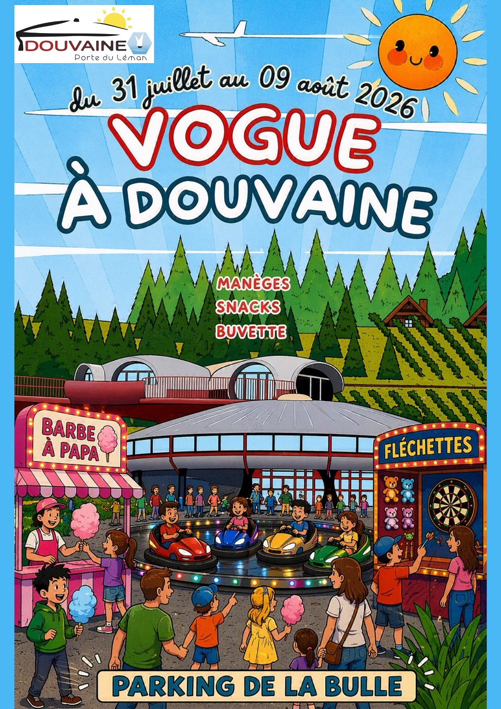 Affiche de la vogue de Douvaine du 31 juillet au 9 août sur le parking de la Bulle à Douvaine