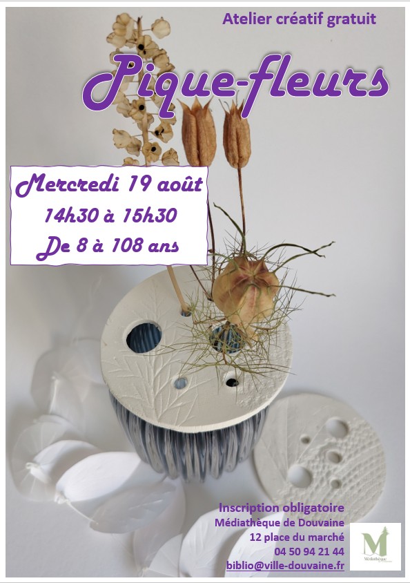 mediatheque_atelier_pique_fleurs_19_aout affiche atelier crétif gratuit à la médiathèque de Douvaine le 19 août 26 de 14h30 à 15h30. de 8 à 108 ans - sur inscription au 04 50 94 2 44