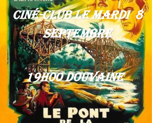 affiche pour la projction du ciné-club du mardi 8 septembre 2026 à 19h à l'Espace Cinéma de Douvaine : le pont de la rivière Kwaï