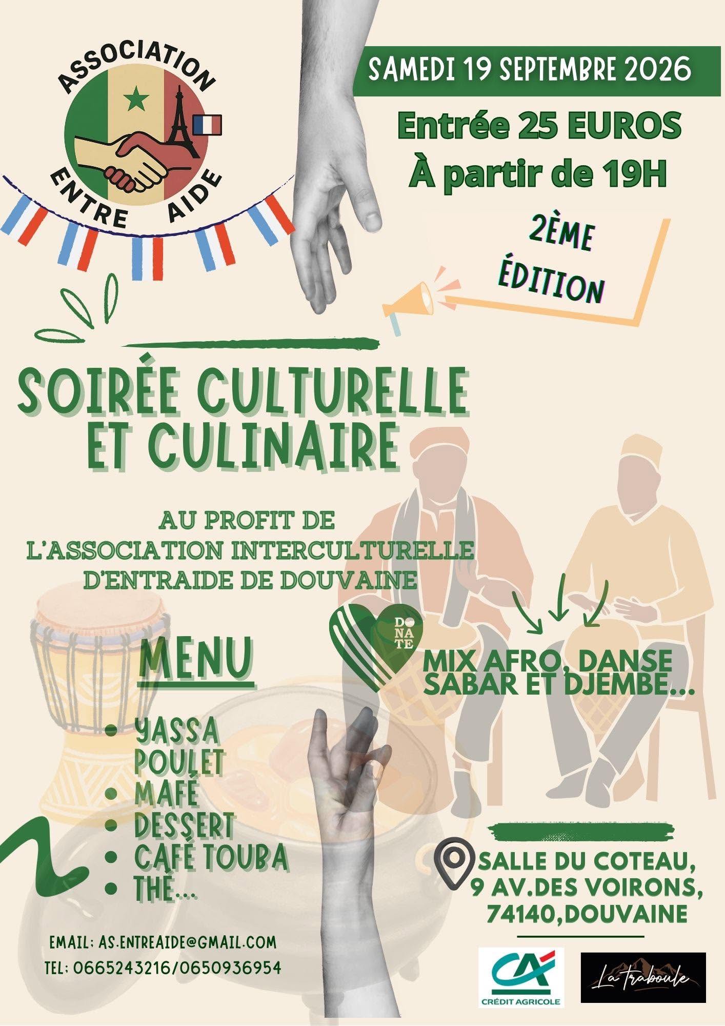 Affiche de l'association entre-aide pour la 2eme soirée culturelle et culinaire du samedi 19 septembre 2026 à partir de 19h. Tarif 25€ ; menu : Yassa poulet, Mafé, dessert, café touba, thé
