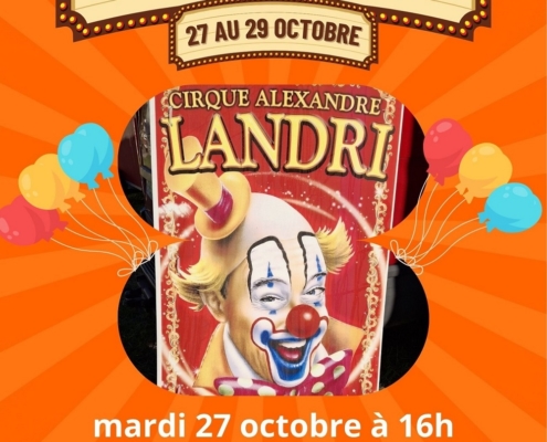 Affiche reprenant celle du cirque Landri à Douvaine, Parking de la Bulle les 27, 28 et 29 octobre à 16h. Tarif unique 12€